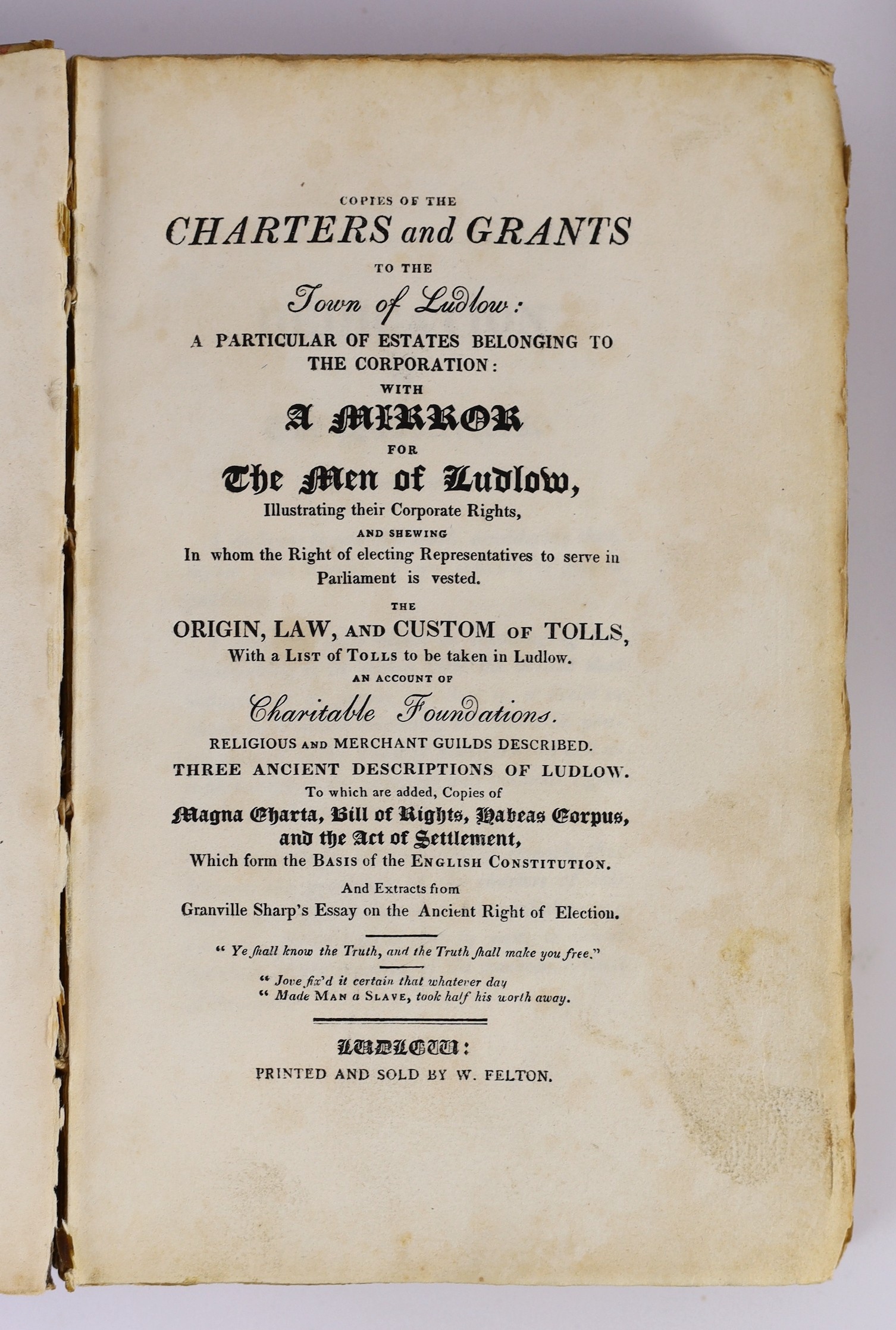 LUDLOW: (Ludlow) Copies of the Charters and Grants to the Town of Ludlow ... the origin, law, and custom of tolls ... an account of charitable foundations ... half title; original marbled boards with printed label, uncut